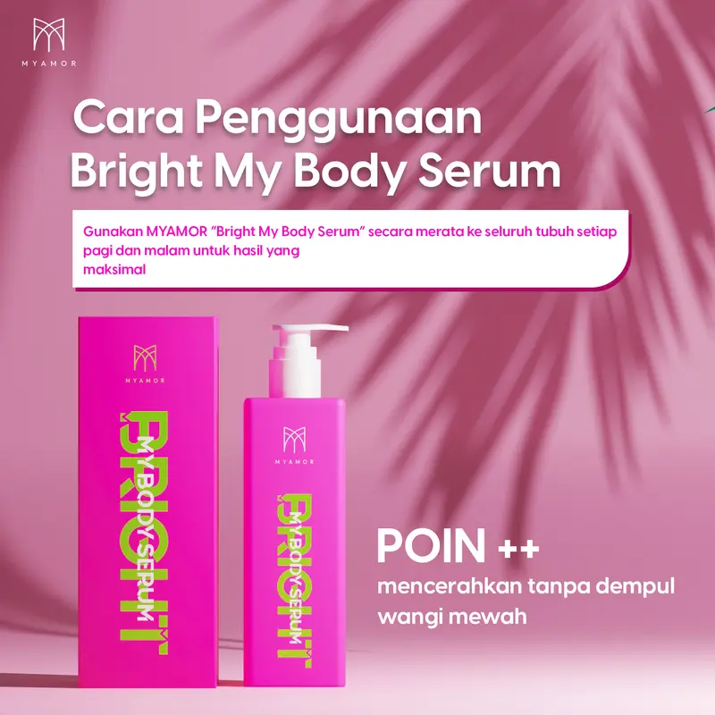 MORLAB - MYAMOR PAKET TRIPLE - BRIGHT MY BODY SERUM -  Mencerahkan Kulit dengan Niacinamide, Alpha Arbutin dan Allantoin  [BPOM] 3