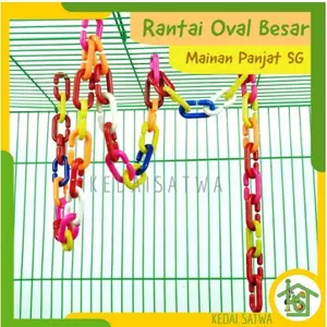 Rantai Oval Besar Cage Chain MAINAN SUGAR GLIDER