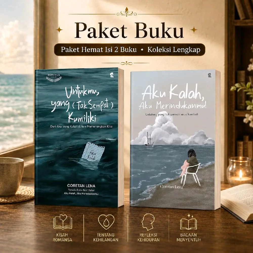 Paket Isi 2 Buku - Untukmu, Yang (Tak Sempat) Kumiliki & Aku Kalah Aku Merindukanmu - Novel Best SELLER