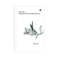 Gambar Buku Ajar Filsafat Ilmu Pengetahuan Penulis: Muliono dari tokowawasanilmubms Kota Yogyakarta 1 Tokopedia