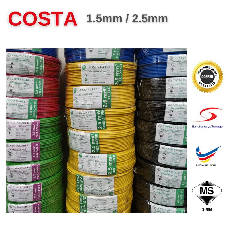[ SIRIM ] Costa Cable Electric / Kabel Letrik 1.5mm & 2.5mm 100% ...