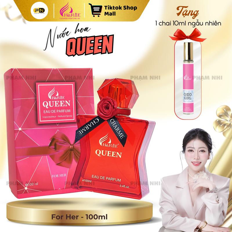 CHARME PERFUME Nước Hoa QUEEN 100ml [Tặng 1 chai 10ml ngẫu nhiên] dành cho Nữ  Xịt Thơm Cosmetic