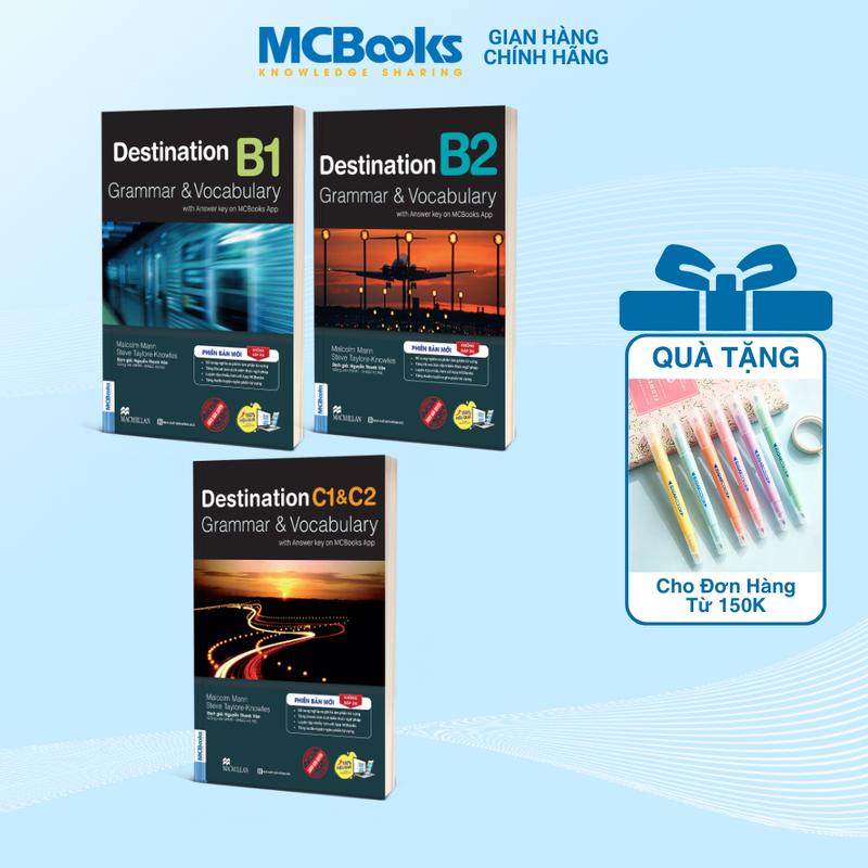  Combo sách Destination B1 B2 C1&C2 Học Ngữ Pháp và Từ Vựng Tiếng Anh - ĐÁP ÁN TRÊN APP MCBOOKS - Sách MCBooks 