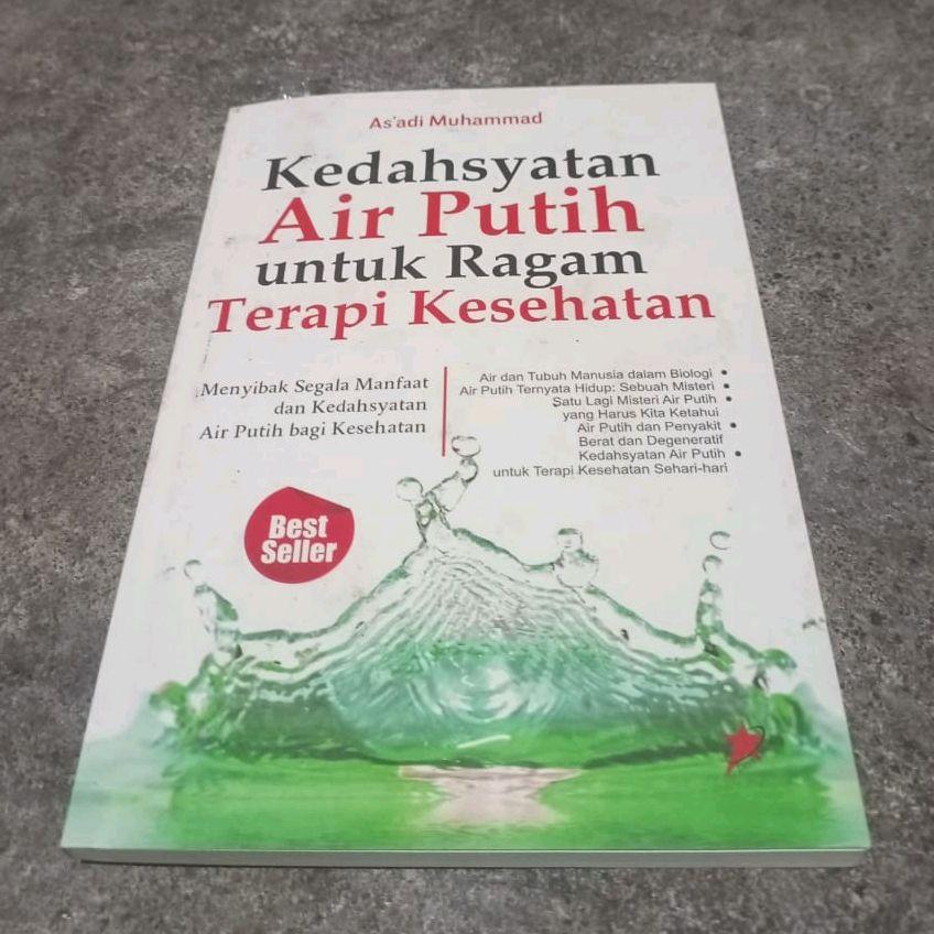 KEDAHSYATAN AIR PUTIH UNTUK RAGAM TERAPI KESEHATAN