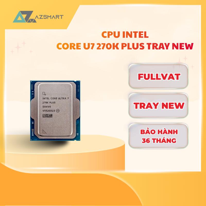 CPU Intel Core Ultra 7 270K Plus Tray NEW - FULL VAT