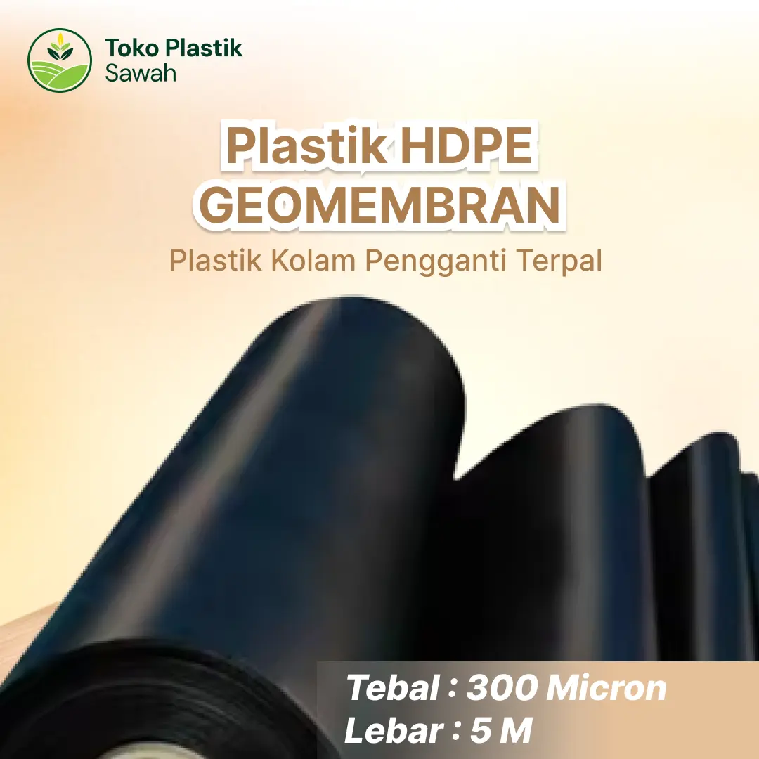 GEOMEMBRAN HDPE TEBAL 300 MICRON LEBAR 5 METER