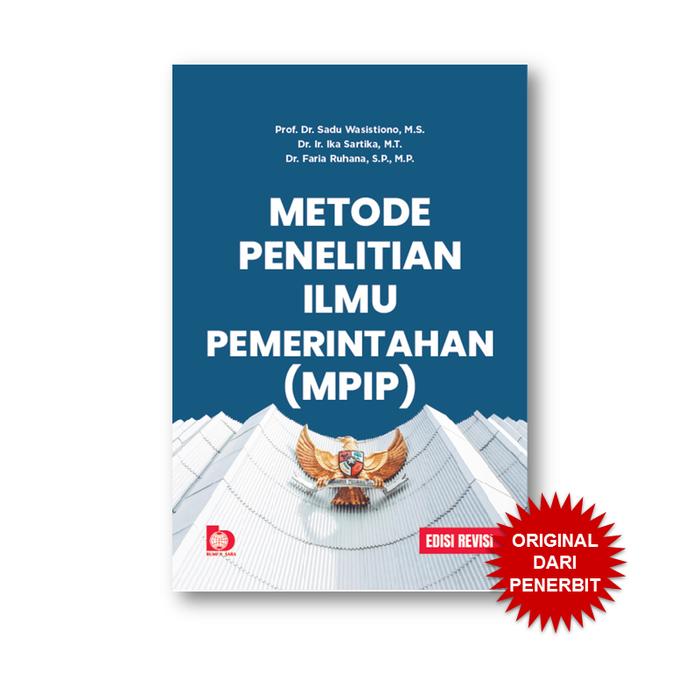Gambar Bumi Aksara - Metode Penelitian Ilmu Pemerintahan (MPIP) - Edisi Revisi - Sadu Wasistiono dari Penerbit Bumi Aksara Kab. Bekasi Tokopedia
