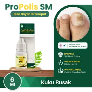 Propolis SM 6ml -  untuk Kuku Rusak, Berjamur, Berlekuk, Kaku Berbau, Kering, dan Kuning