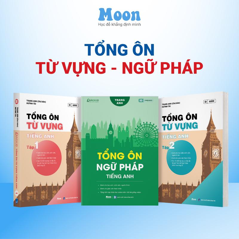  Sách Tổng ôn ngữ pháp + từ vựng tiếng anh cô Trang Anh Moonbook 