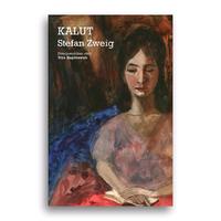 Gambar Buku Novel Kalut Amuk Stefan Zweig - Kalut dari Literasi Kata Kota Yogyakarta 2 Tokopedia