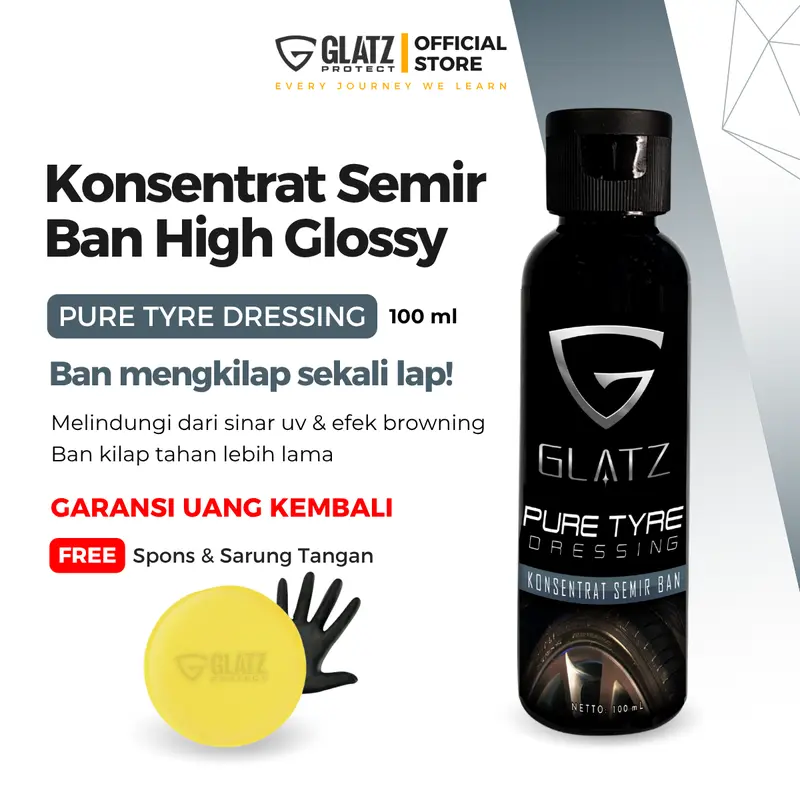 PENGKILAP PENGHITAM BAN KONSENTRAT SEMIR BAN TAHAN LAMA 100ML 250ML PURE TYPE DRESSING GLATZ penghitam  motor ban 1