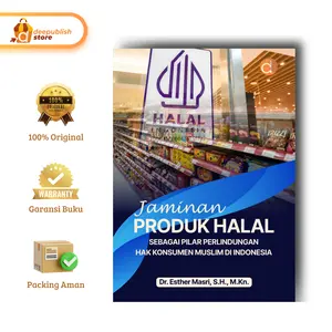 Deepublish - Buku Jaminan Produk Halal Sebagai Pilar Perlindungan Hak Konsumen Muslim di Indonesia
