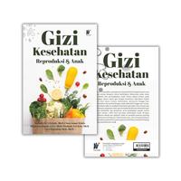 Gambar Gizi Kesehatan Reproduksi & Anak Penulis: Nurlaely HS, S.Tr.Keb., MKM., dkk. dari tokowawasanilmubms Kota Yogyakarta 3 Tokopedia