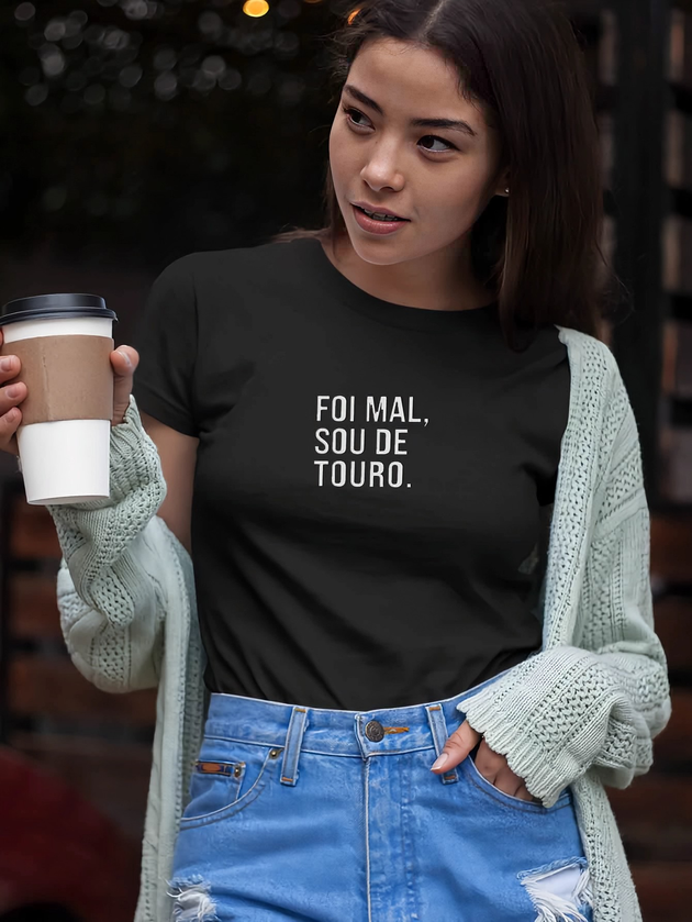 Camiseta Feminina Babylook t-shirt foi mal sou de touro  100% Algodão-Casual-roupa-Escritório-Noite-curso-faculdade-ACADEMIA
