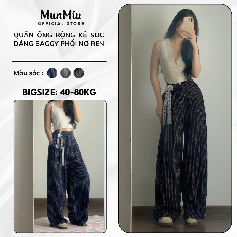Quần ống rộng BIGSIZE MunMiu quần kẻ sọc Striped Pants dáng baggy phối nơ ren 998