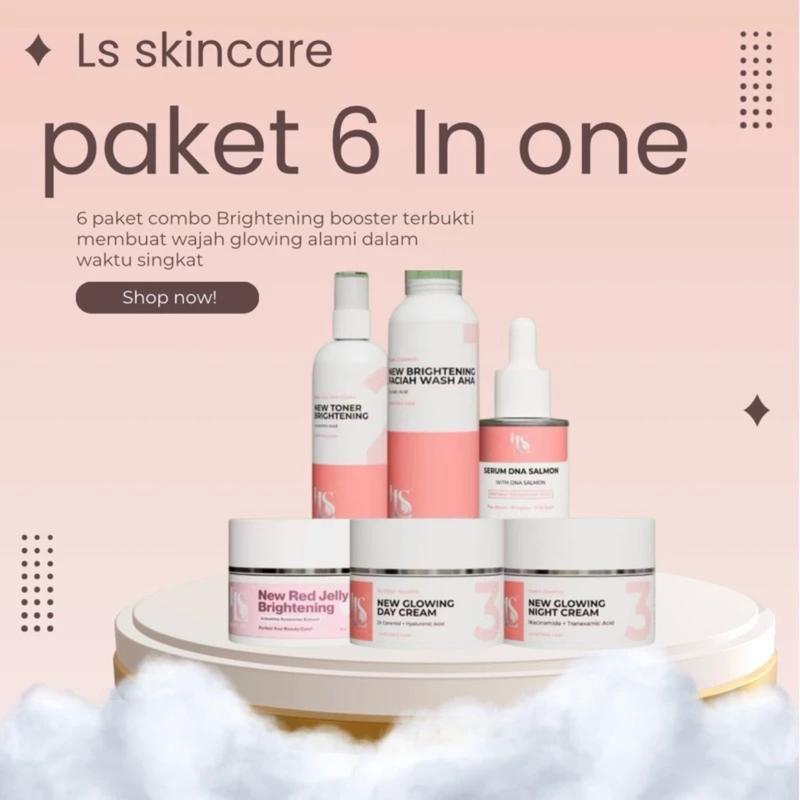 LS SKINCARE- PAKET LENGKAP 6 IN ONE BRIGHTENING BOOSTER GLOWING BPOM Perawatan Mencerahkan Wajah 0