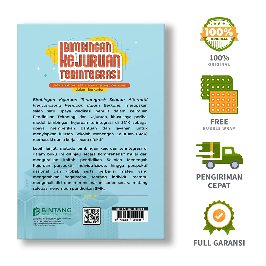 Bimbingan Kejuruan Terintegrasi: Sebuah Alternatif Menyongsong Kesiapan dalam Berkarier - Dr. Drs. Mutaqin, M.Pd., M.T., dkk.