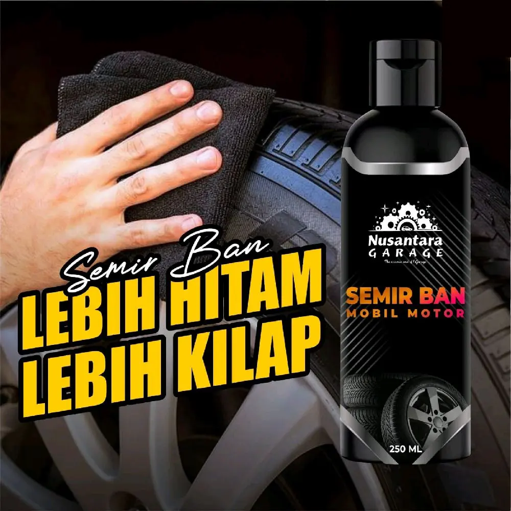 Nusantara Garage Semir Ban Pemium Mobil Motor / Penghitam Perawatan Ban Kendaraan - 250ml