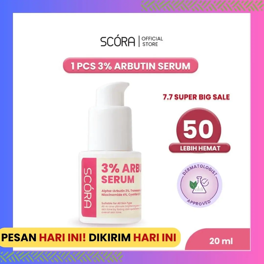 SCORA dengan Extract 3% Arbutin Serum 20 ML - Tetes Wajah untuk Mencerahkan Wajah dan Memudarkan Flek Hitam dan Bekas Jerawat