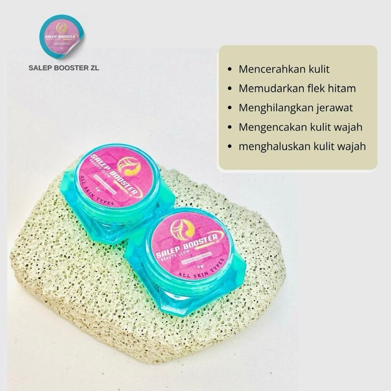 SALEP BOOSTER ZL BEAUTY GLOW | PENGHILANG FLEK | PENCERAH WAJAH | JERAWAT | WAJAH KUSAM 5