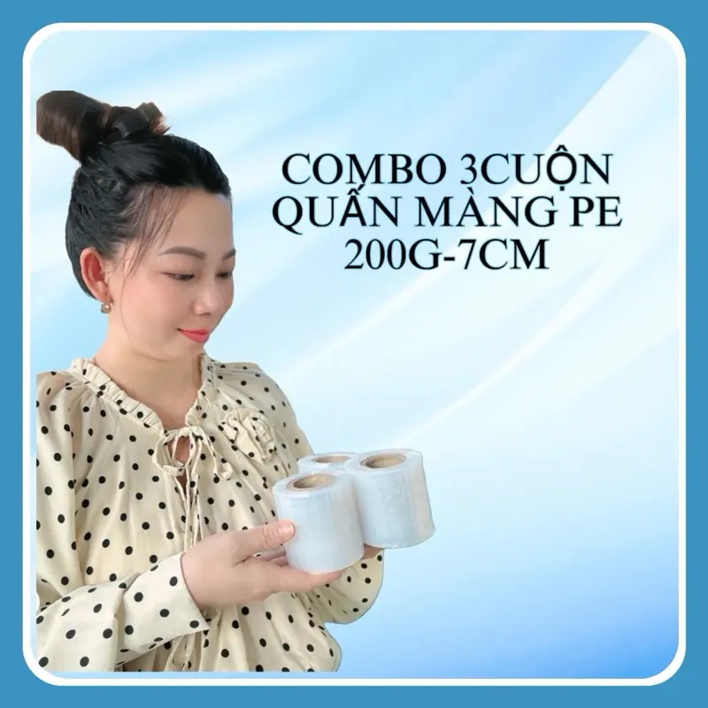 3cuộn màng PE thanhyen 200G ,7CM,trùm ủ)