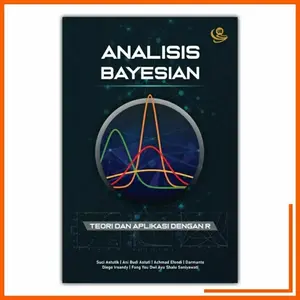 Analisis bayesian teori dan aplikasi dengan R