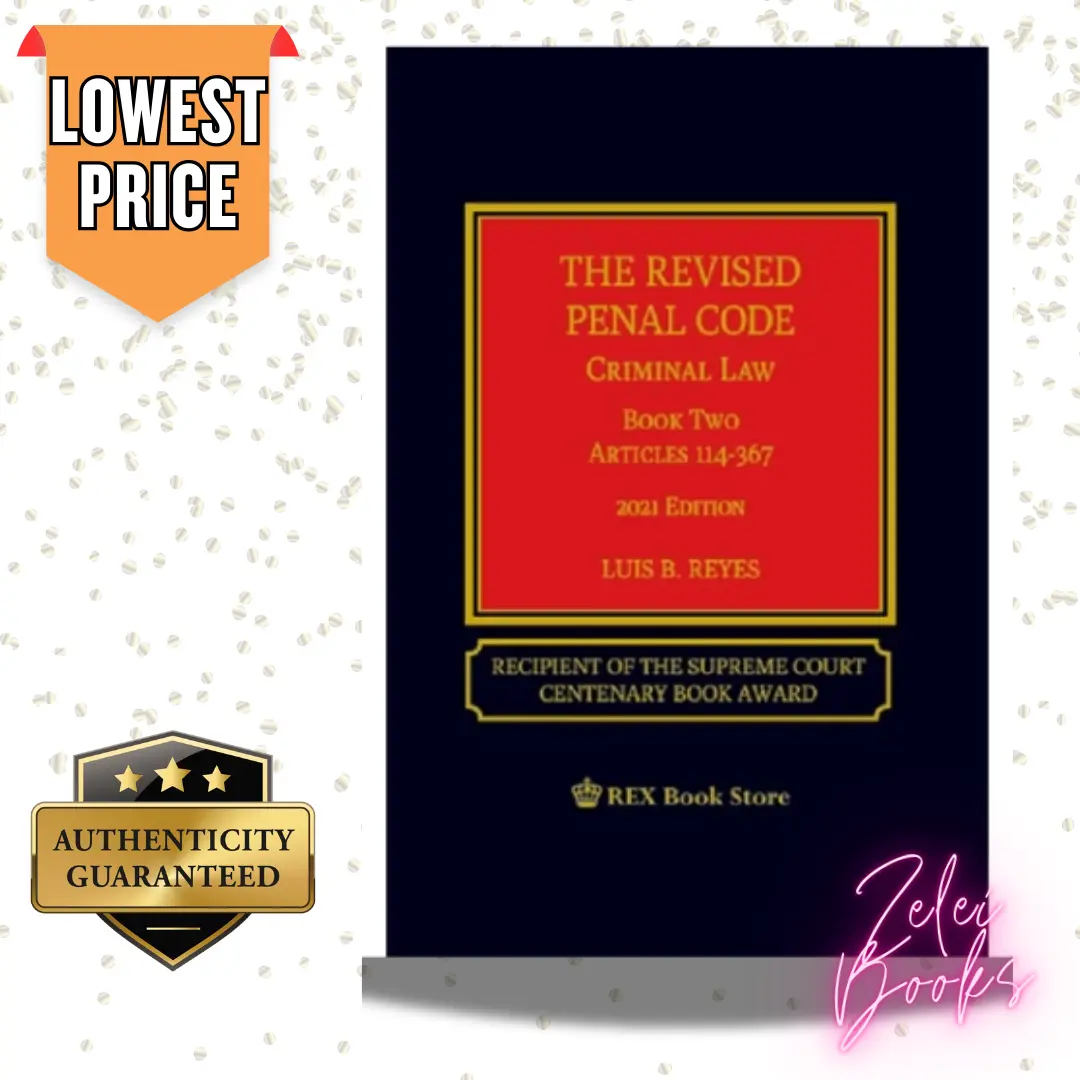 THE REVISED PENAL CODE CRIMINAL LAW 2021 EDITION BOOK 2 BY LUIS REYES