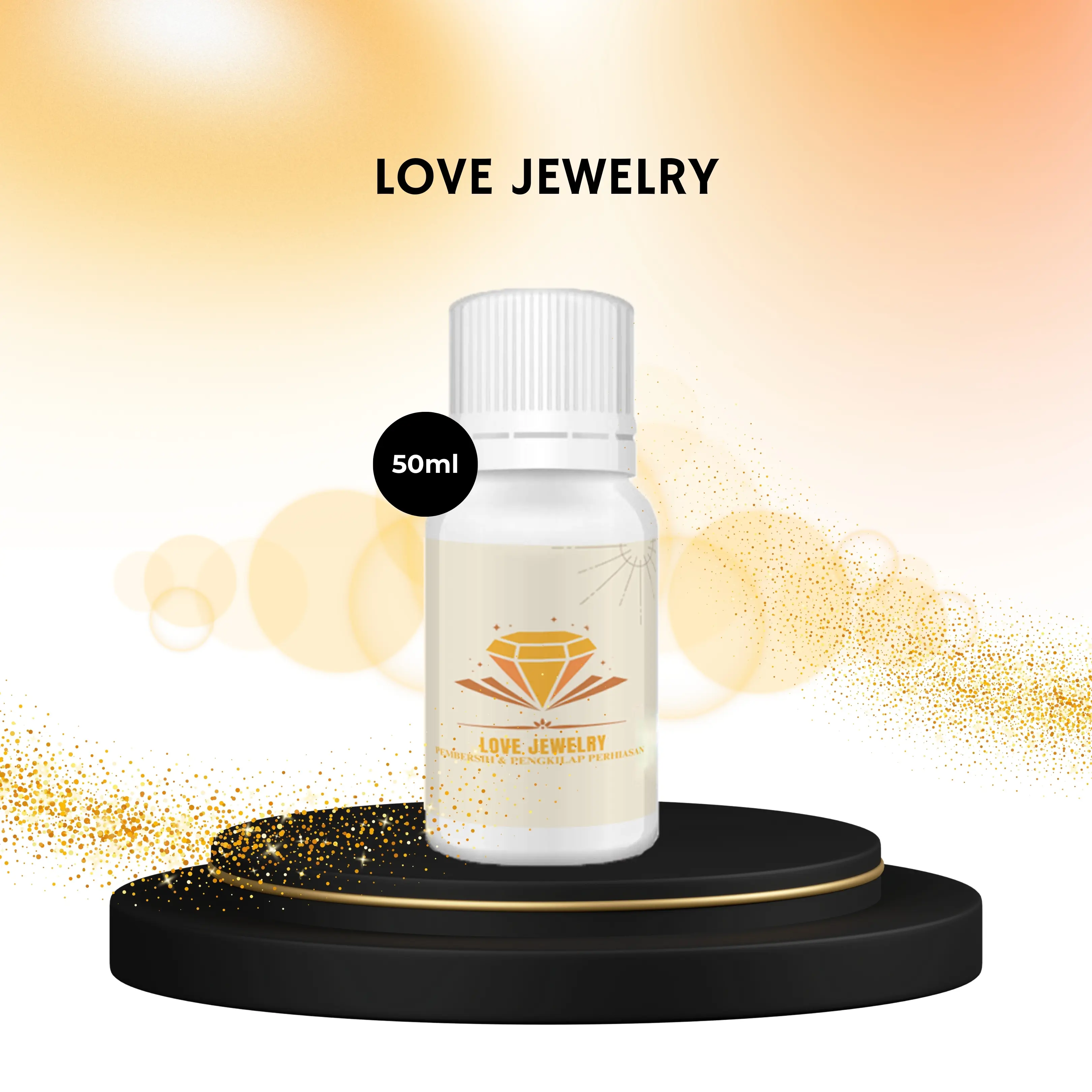 [BISA COD] LOVE JEWELRY 50ML - CAIRAN PEMBERSIH PERHIASAN - Emas Asli, Titanium, Rhodium, Palladium, Platinum, Berlian, Permata dan Imitasi