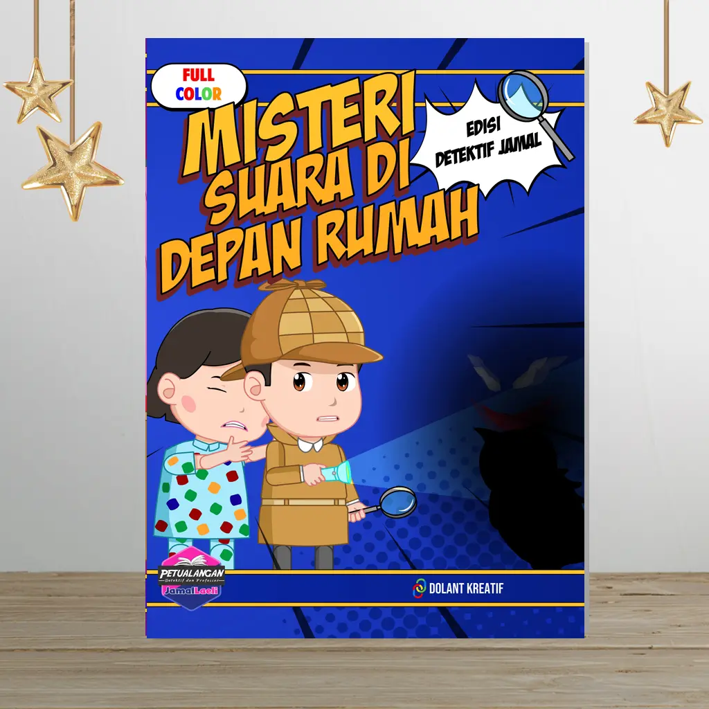 Misteri Suara di Depan Rumah - Komik Detektif Jamal - Petualangan Jamal Laeli - Buku Jamal Laeli