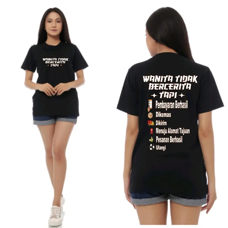 Kaos T-shirt Wanita Tidak Bercerita Tapi....Baju Distro Catton Combad24s tebal Nyaman Cewek Keren 0