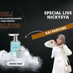 SPECIAL LIVE NICKY SYA XAI PARFUM LNARA SATUAN