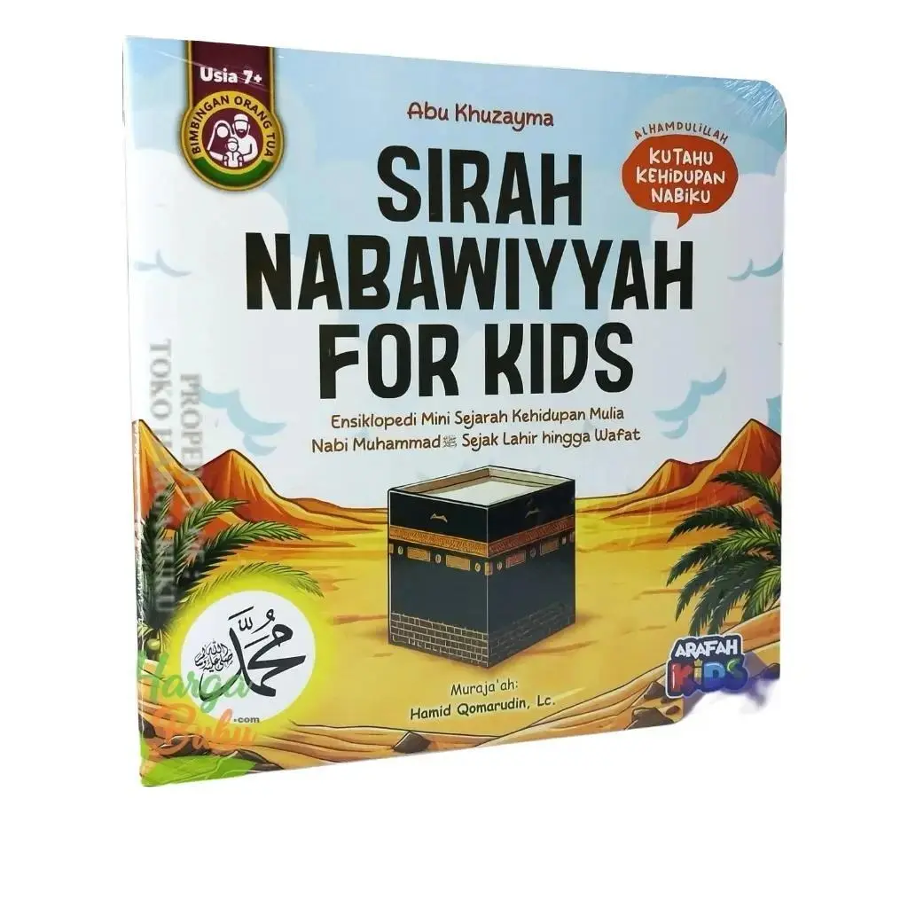 Sirah Nabawiyah For Kids FULL COLOR  Buku Islami Anak Ensiklopedi Mini Sejarah Kehidupan Mulia Nabi Muhammad - Arafah Kids Abu Books