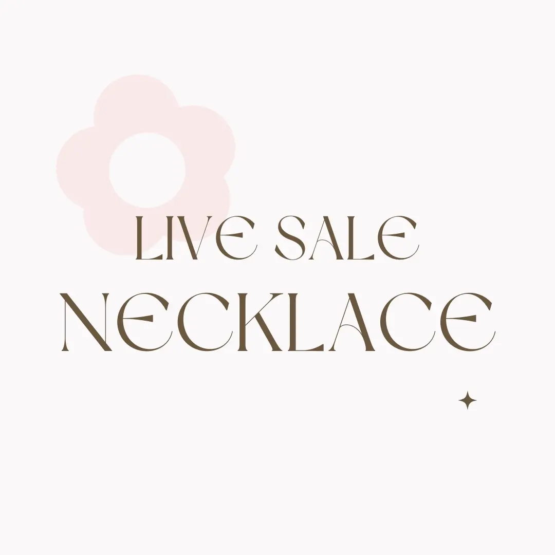 <NECKLACE> live sale payment dainty works