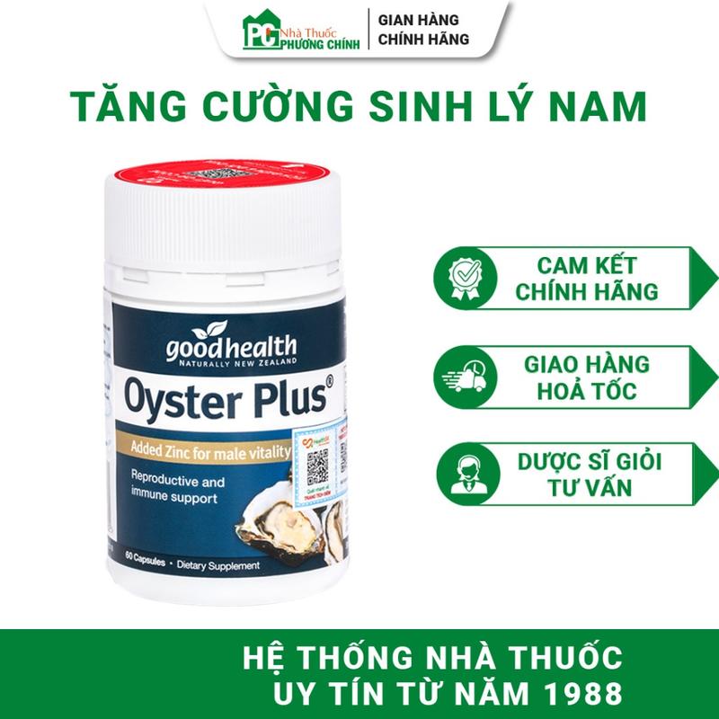 Viên Uống Tinh Chất Hàu GoodHealth Oyster Plus Hỗ Trợ Tăng Cường Sinh Lý Nam 30 Viên / 60 Viên