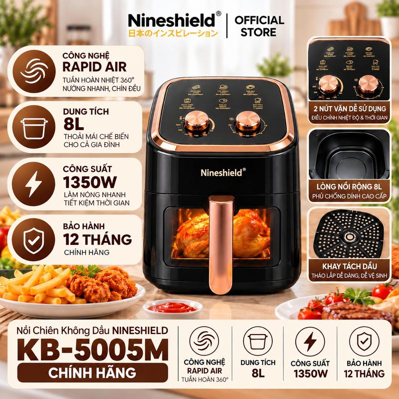 NỒI CHIÊN KHÔNG DẦU NINESHIELD KB-5005M CHUẨN CHÍNH HÃNG DUNG TÍCH 8L CÔNG SUẤT 1350W, CÔNG NGHỆ RAPID AIR, TUẦN HOÀN NHIỆT 360 ĐỘ - BẢO HÀNH 12 THÁNG