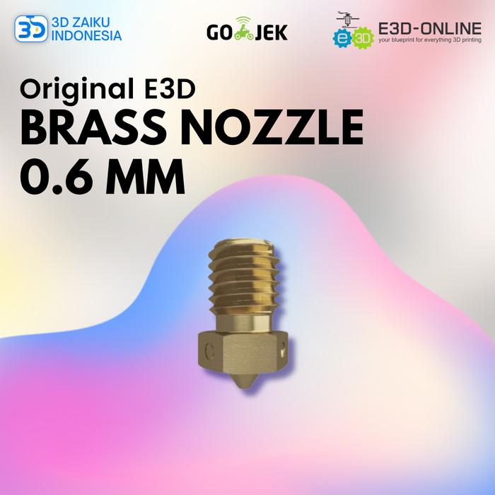 Gambar Original E3D V6 0.6 / 1.75 mm Brass Nozzle from UK dari 3D Zaiku Indonesia Kota Administrasi Jakarta Barat Tokopedia