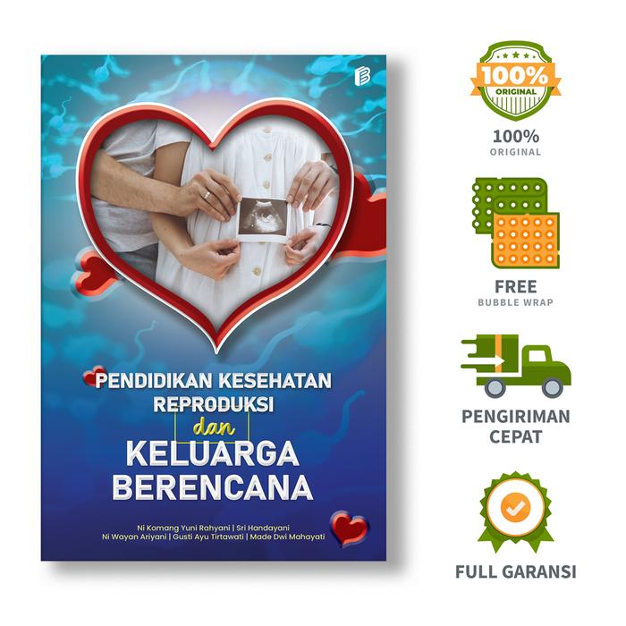 Gambar Pendidikan Kesehatan Reproduksi dan Keluarga Berencana - Ni Komang Yuni Rahyani, dkk. dari bintangsemestabook Kab. Sleman Tokopedia