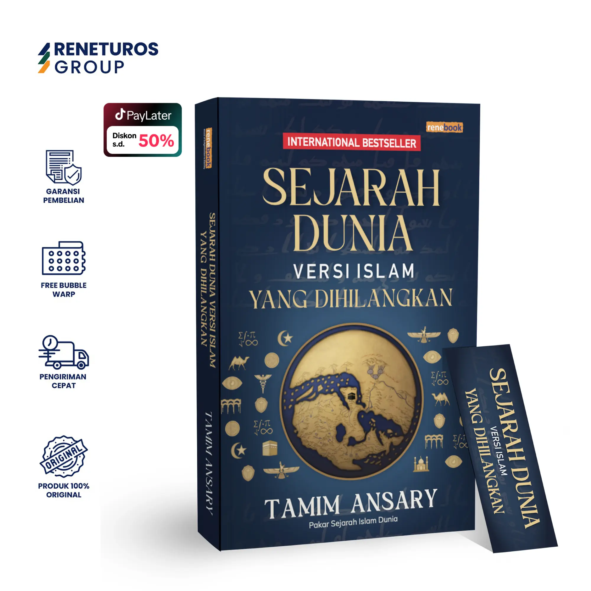 Renebook Buku Sejarah Dunia Versi Islam yang Dihilangkan Tamim Ansary