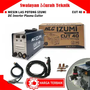 IZUMI CUT40 MESIN LAS INVERTER POTONG PLASMA CUTTER WELDING CUT INVERTER CUT 40
