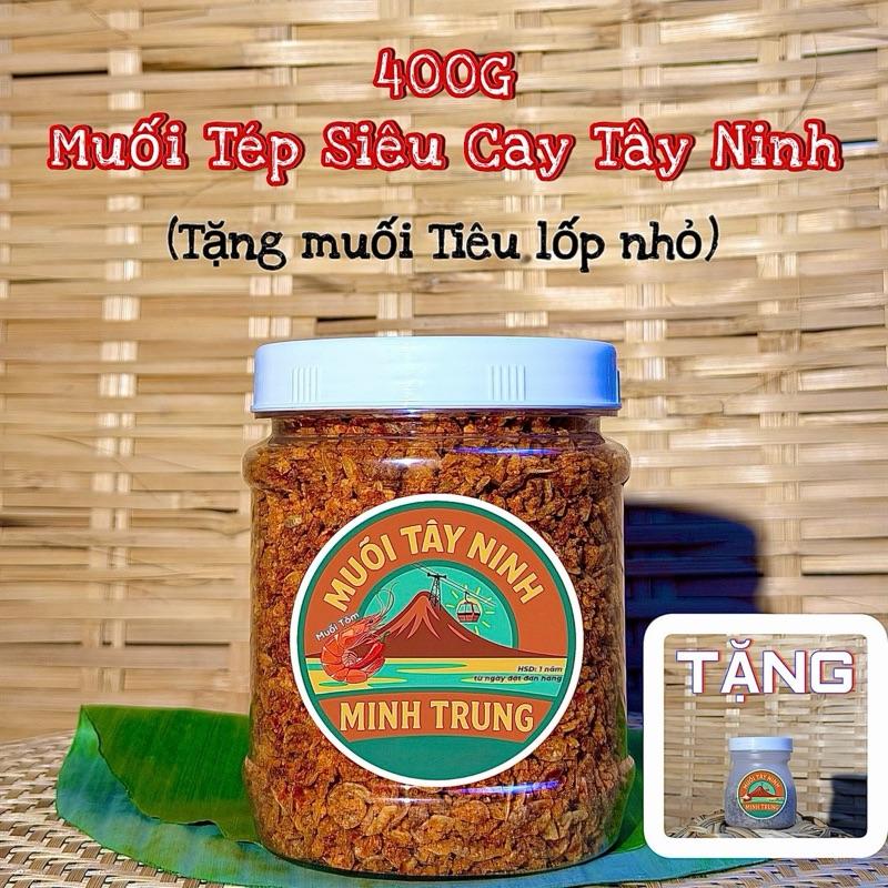 Muối Tép Tây Ninh cay ngọt 400G Tặng Muối Tiêu Lốp nhỏ