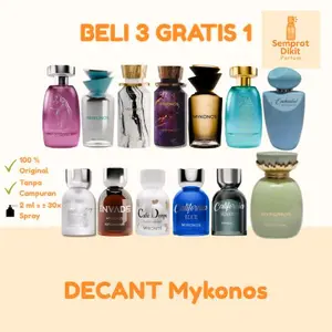 [BELI 3 GRATIS 1] DECANT/TESTER PARFUM MYKONOS Varian Monaco Royale California signature blue Dreamscapes Silent Whisper On The Rock Cafe Drops Invade Glitch