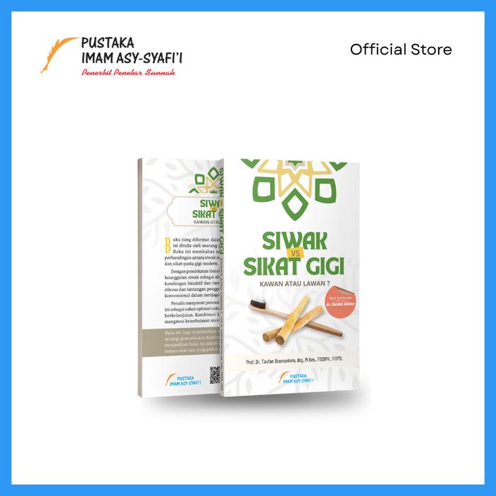 Gambar Buku Siwak vs Sikat Gigi - Kawan atau Lawan? - Pustaka Imam Syafii dari pustakaimamsyafii Kota Administrasi Jakarta Timur Tokopedia