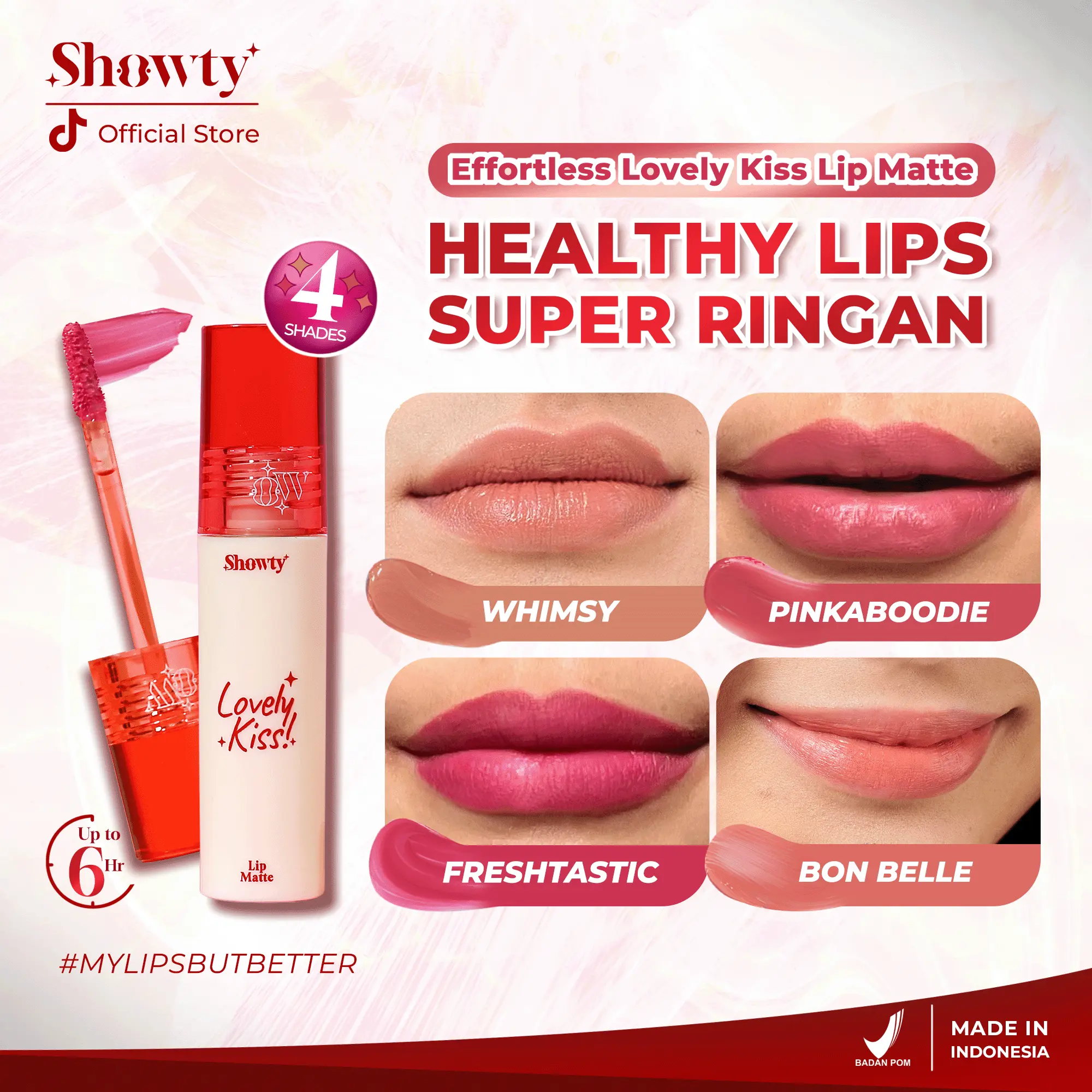 SHOWTY Effortless Lovely Kiss Lip Matte | All Shade | UV Filter Melindungi Bibir Kering dengan Cherry Extract | Lipcream | Lipstick | Lip Cream | Lippie