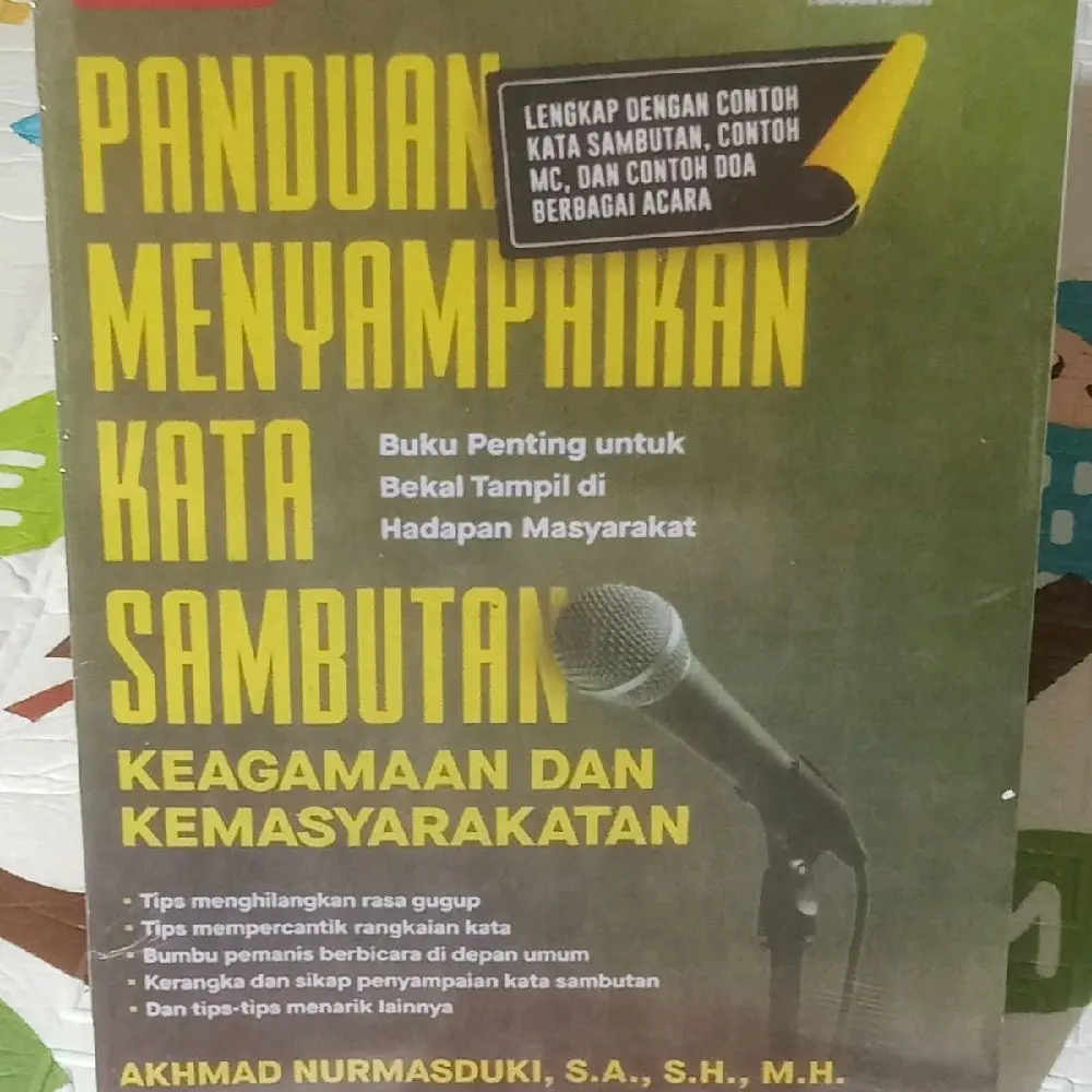 Panduan Kata Sambutan: Buku Penting untuk Bekal Tampil di Hadapan Masyarakat dengan Contoh MC dan Doa Berbagai Acara