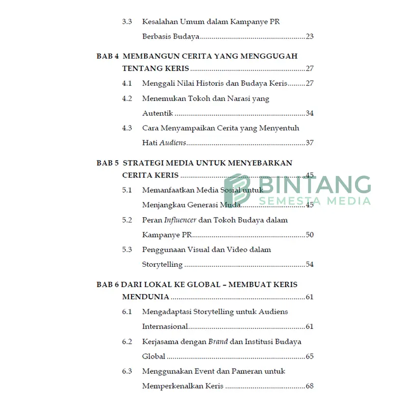 The Power of Storytelling Public Relations dalam Mempromosikan Produk Budaya Lokal: Kampanye PR pada Senjata Tradisional Keris di Surakarta - Lina Sinatra Wijaya, dkk.
