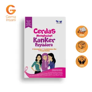 Gema Insani Buku Kesehatan Cerdas Menghadapi Kanker Payudara Dealing Breast Cancer Pembaca Awam