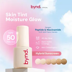 BYND Skin Tint Moisture Glow SPF 50 PA+++