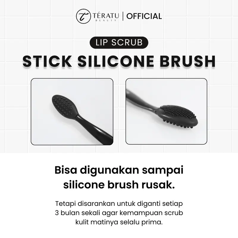 TERATU BEAUTY Lip Scrub Stick Silicone Brush (Scrub Bibir Kering Praktis Reuseable dan Tahan Lama) 2