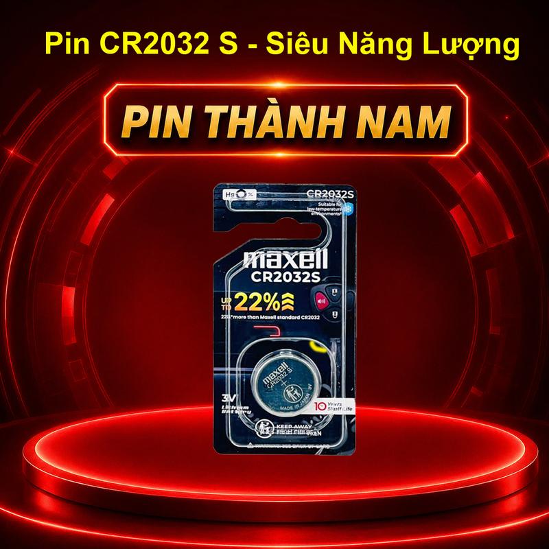 Pin CR2032 S Maxell Siêu Bền , Siêu Mạnh - Sản Xuất Tại Nhật Bản