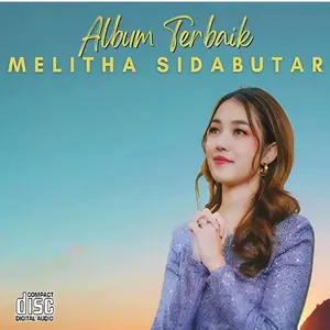 KASET CD LAGU ROHANI MELITHA SIDABUTAR BEST ALBUM - KASET CD LAGU ROHANI TERBARU - KASET CD LAGU ROHANI KRISTEN - KASET CD LAGU ROHANI 2024 - KASET CD MP3 LAGU ROHANI - KASET DVD LAGU ROHANI - KASET CD LAGU ROHANI ANAK